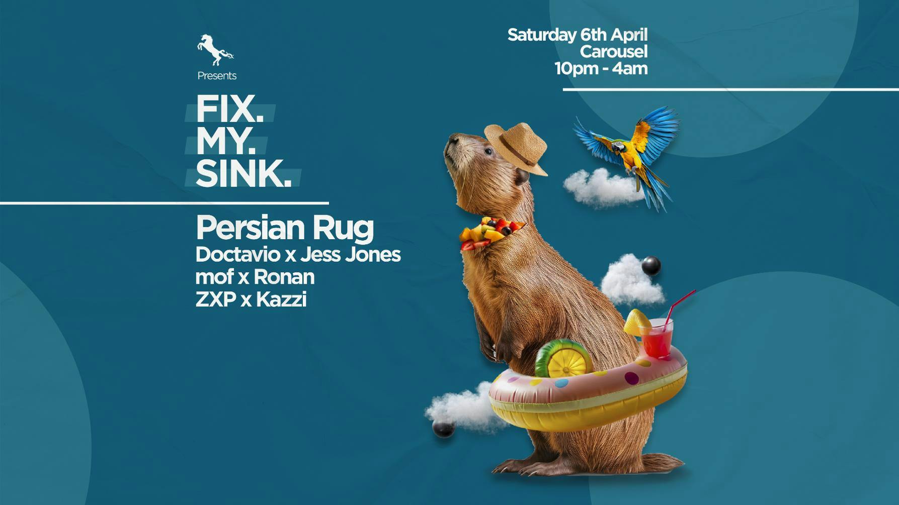 ╬ FIX MY SINK ╬ Persian Rug ╬ Saturday April 6th ╬