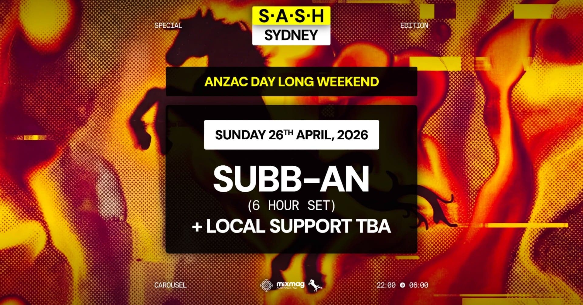 ★ S.A.S.H Sydney ANZAC Day Long Weekend ★ Subb-an 6 Hour Set ★ Sunday 26th April ★