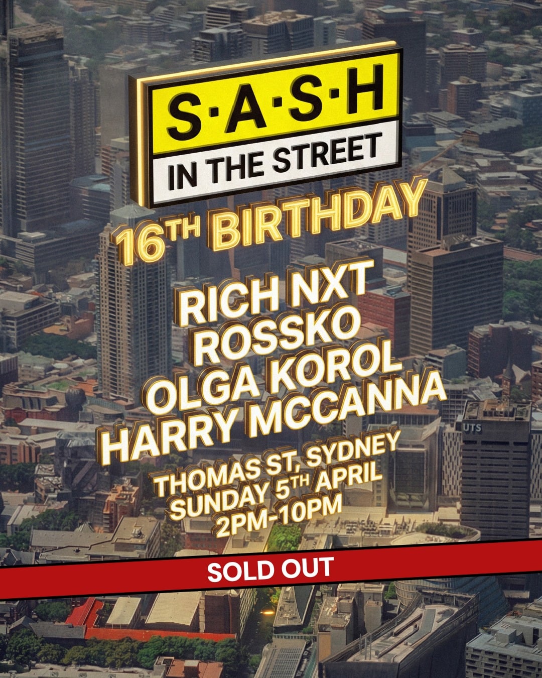 [SOLD OUT] ★ S.A.S.H in the Street ★ 16th Birthday Street Party ★ Easter Sunday 5th April ★