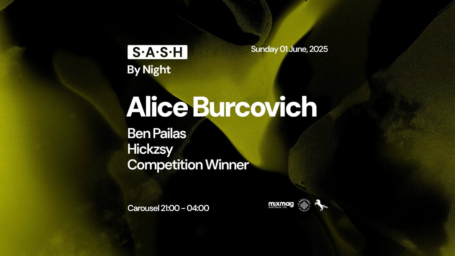 ★ S.A.S.H By Night ★ Alice Burcovich ★ Sunday 1st June ★