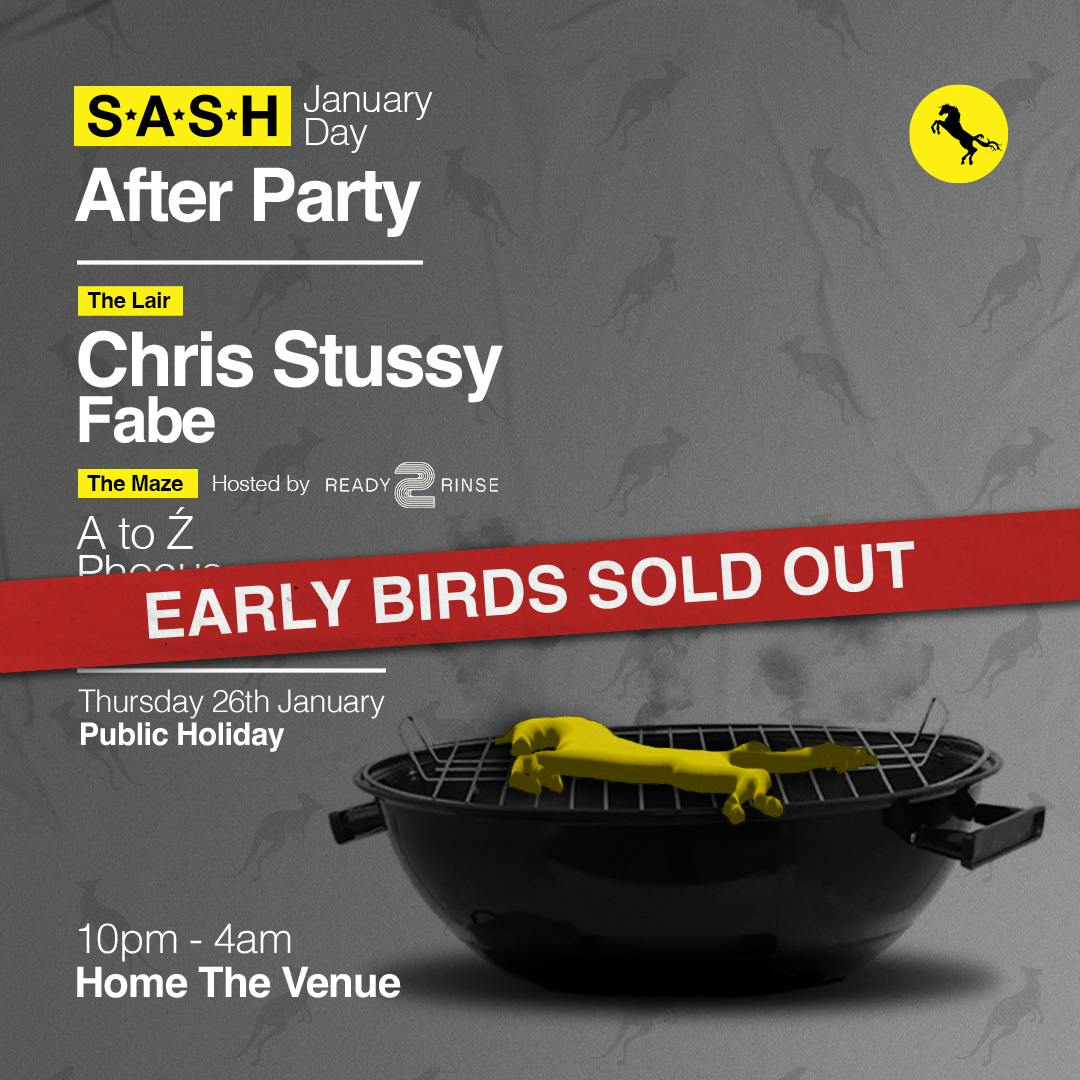 ★ S.A.S.H JANUARY DAY AFTER PARTY ★ CHRIS STUSSY ★ FABE ★ 