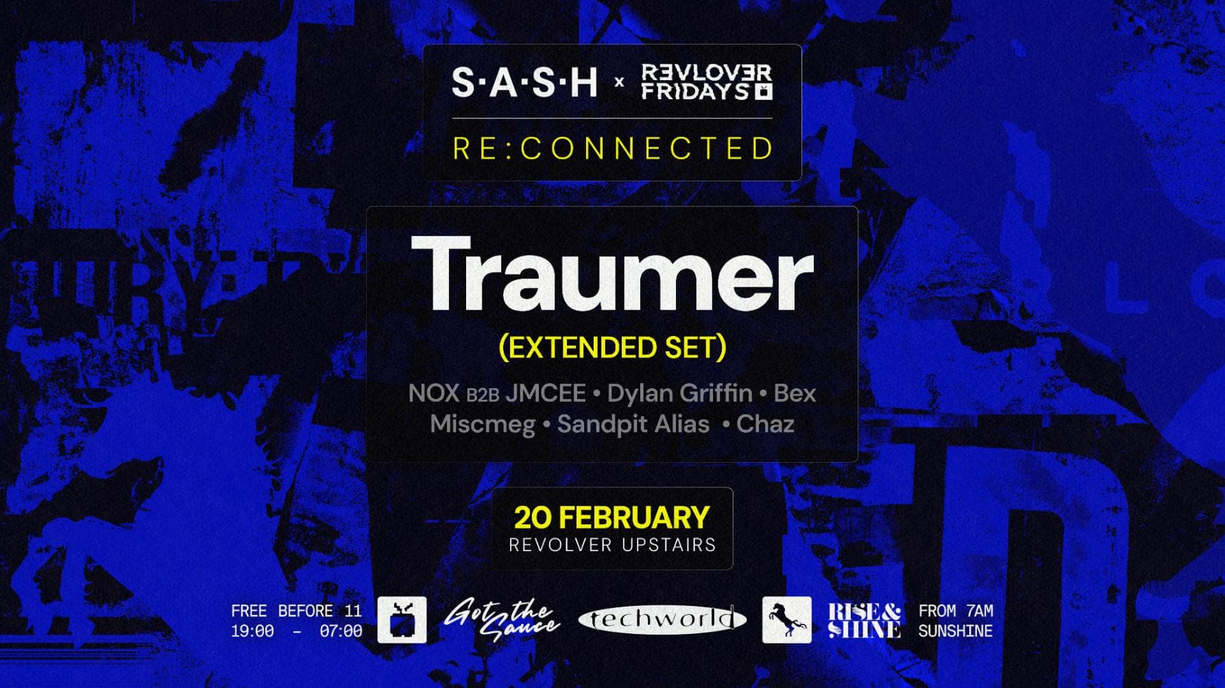 ★ S.A.S.H Melbourne x Revolver ★ Traumer ★ Fri 20th Feb ★