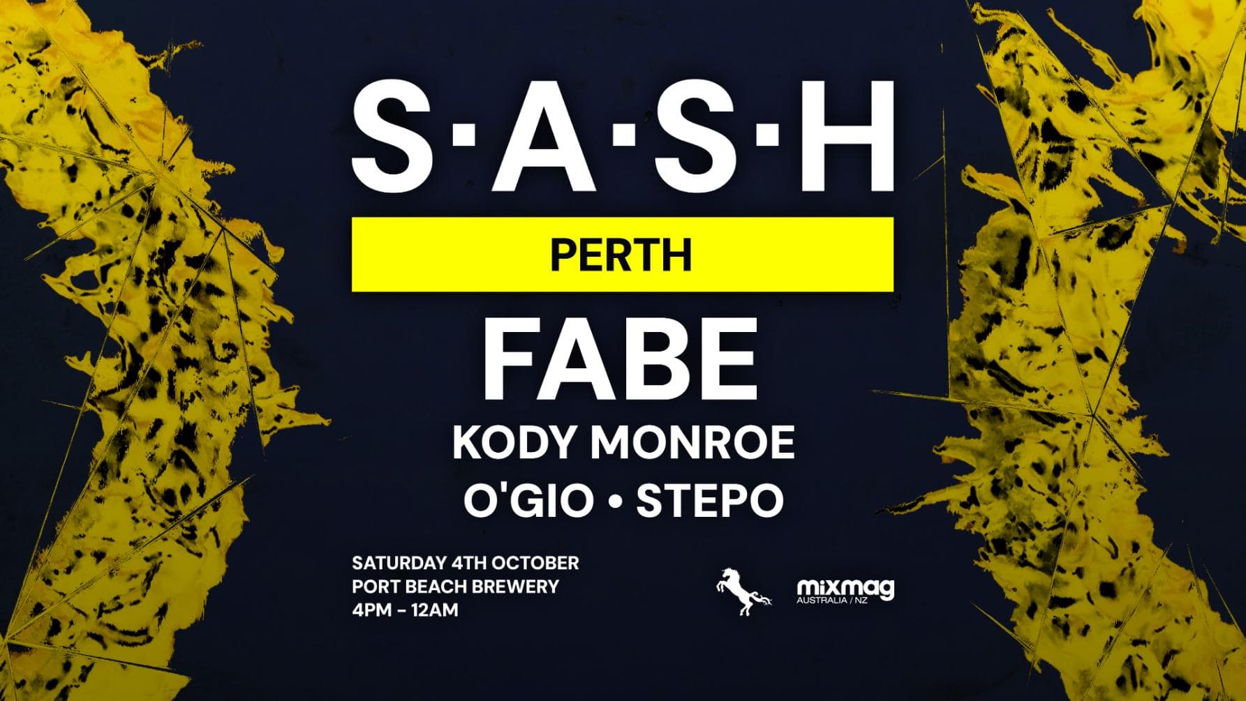 ★ S.A.S.H Perth ★ FABE ★ Saturday 4th October ★