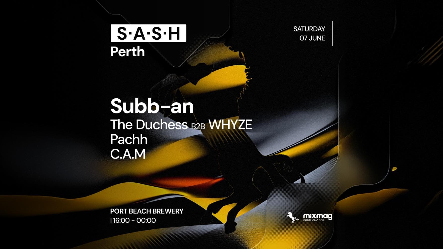 ★ S.A.S.H Perth ★ Subb-an ★ Saturday June 7th ★