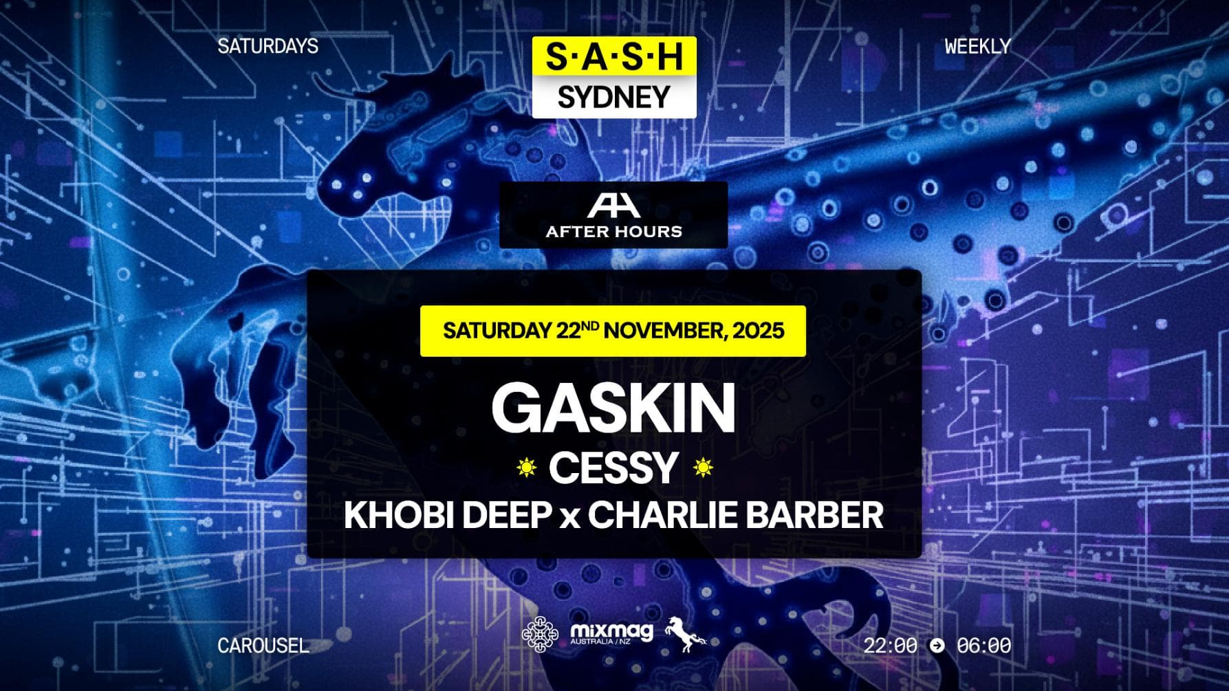 ★ S.A.S.H Sydney ★ Gaskin ★ Saturday 22nd November ★