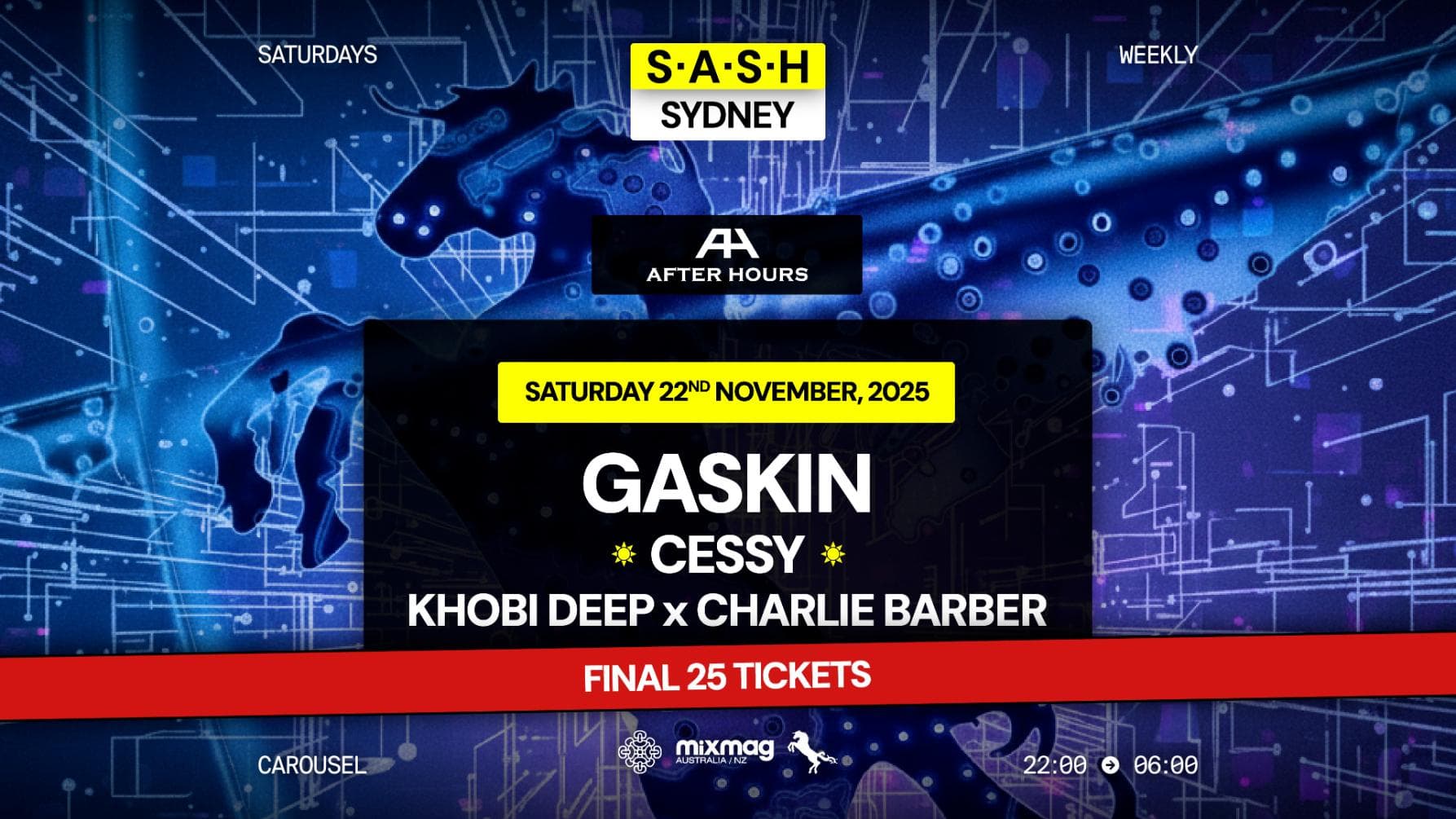 ★ S.A.S.H Sydney ★ Gaskin ★ Saturday 22nd November ★