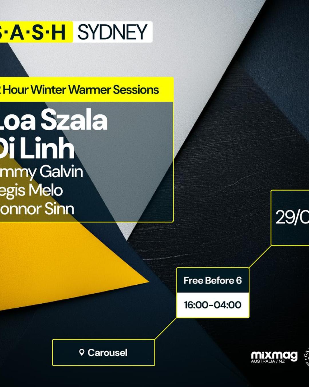★ S.A.S.H Sydney ★ Winter Warmer Sessions ★ Loa Szala & Di Linh ★ Sunday 29th September ★