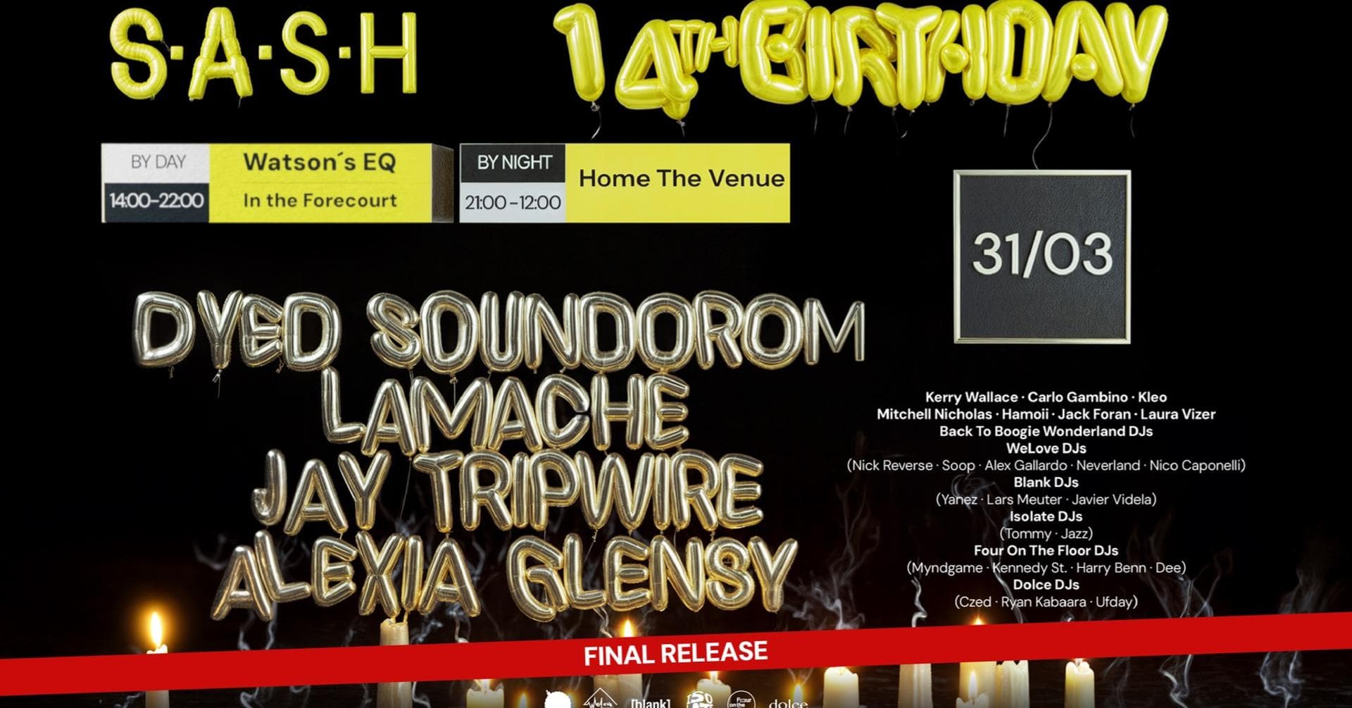 ★ S.A.S.H 14th Birthday ★ Easter Long Weekend ★ Excessive Fancy Dress ★