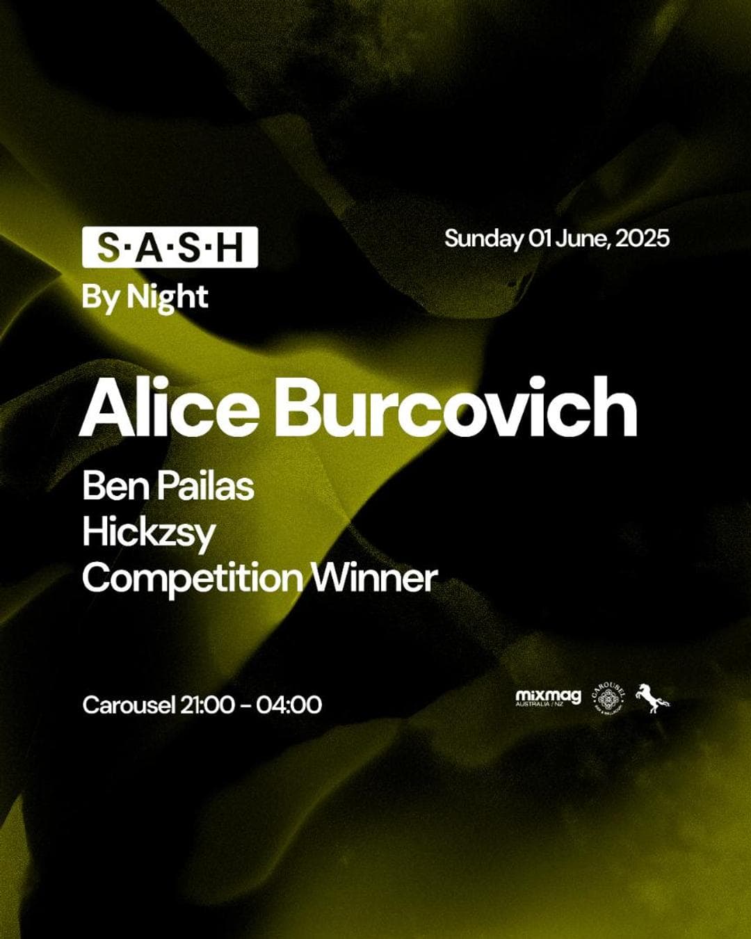 ★ S.A.S.H By Night ★ Alice Burcovich ★ Sunday 1st June ★