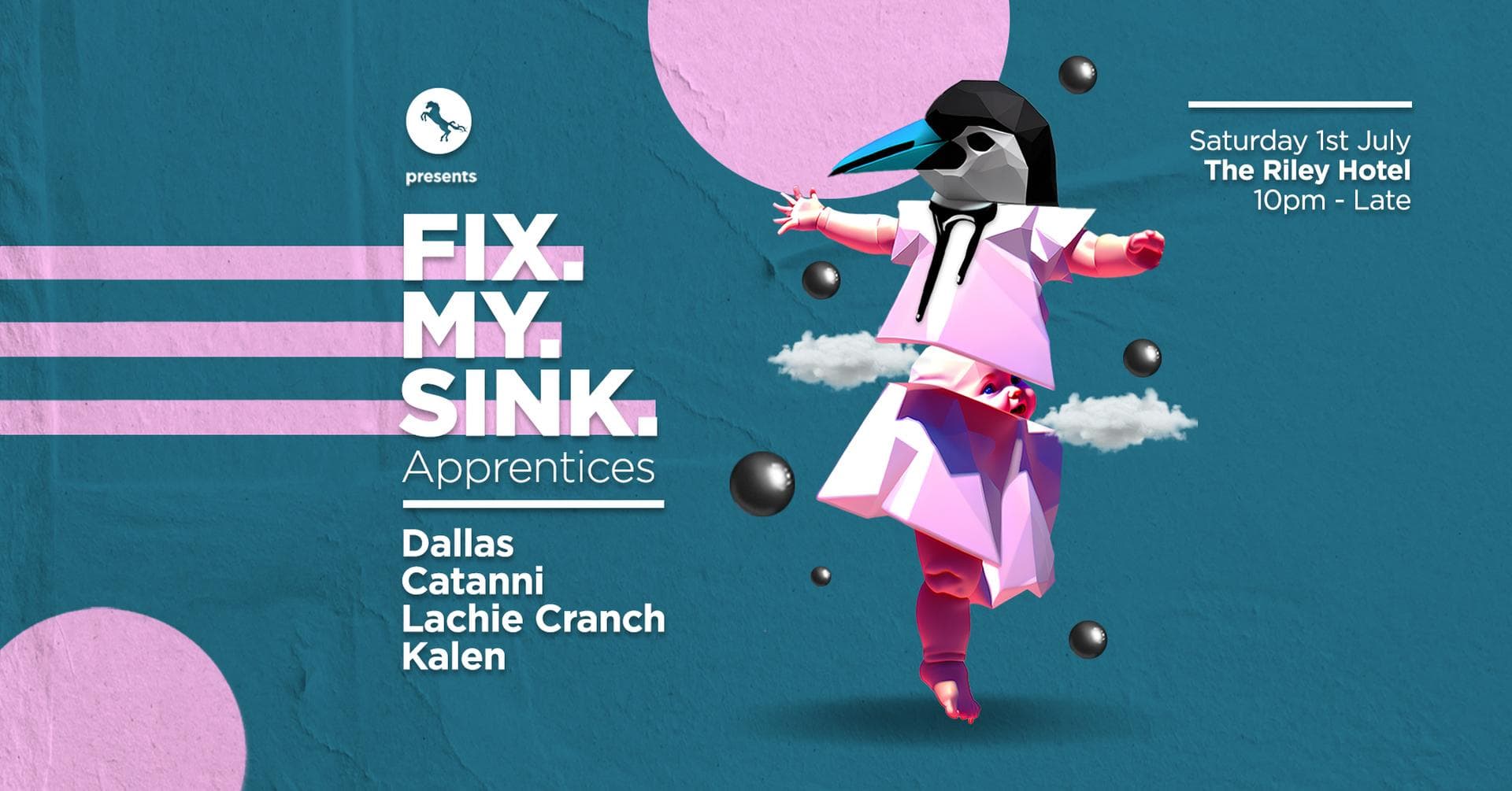 S.A.S.H Presents ╬ FIX MY SINK ╬ Apprentices ╬ Sat 1st July