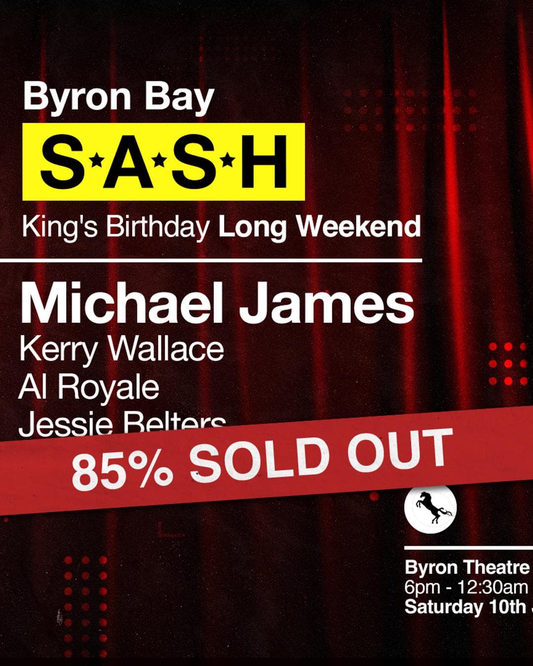 ★ S.A.S.H Byron Bay ★ King’s Birthday Long Weekend ★ Michael James ★ Saturday 10th June ★