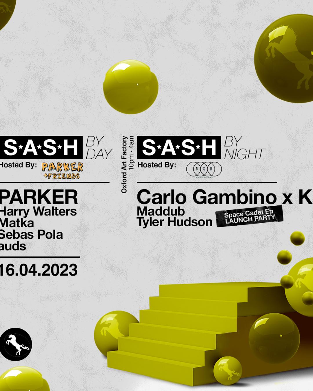 ★ S.A.S.H By Day & Night ★ PARKER & Friends ★ Midnight Social Recordings ★ 16th April ★