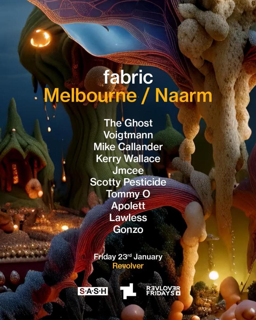 fabric x S.A.S.H Melbourne ft. The Ghost, Voigtmann — S.A.S.H x Revolver Fridays at Revolver Upstairs
