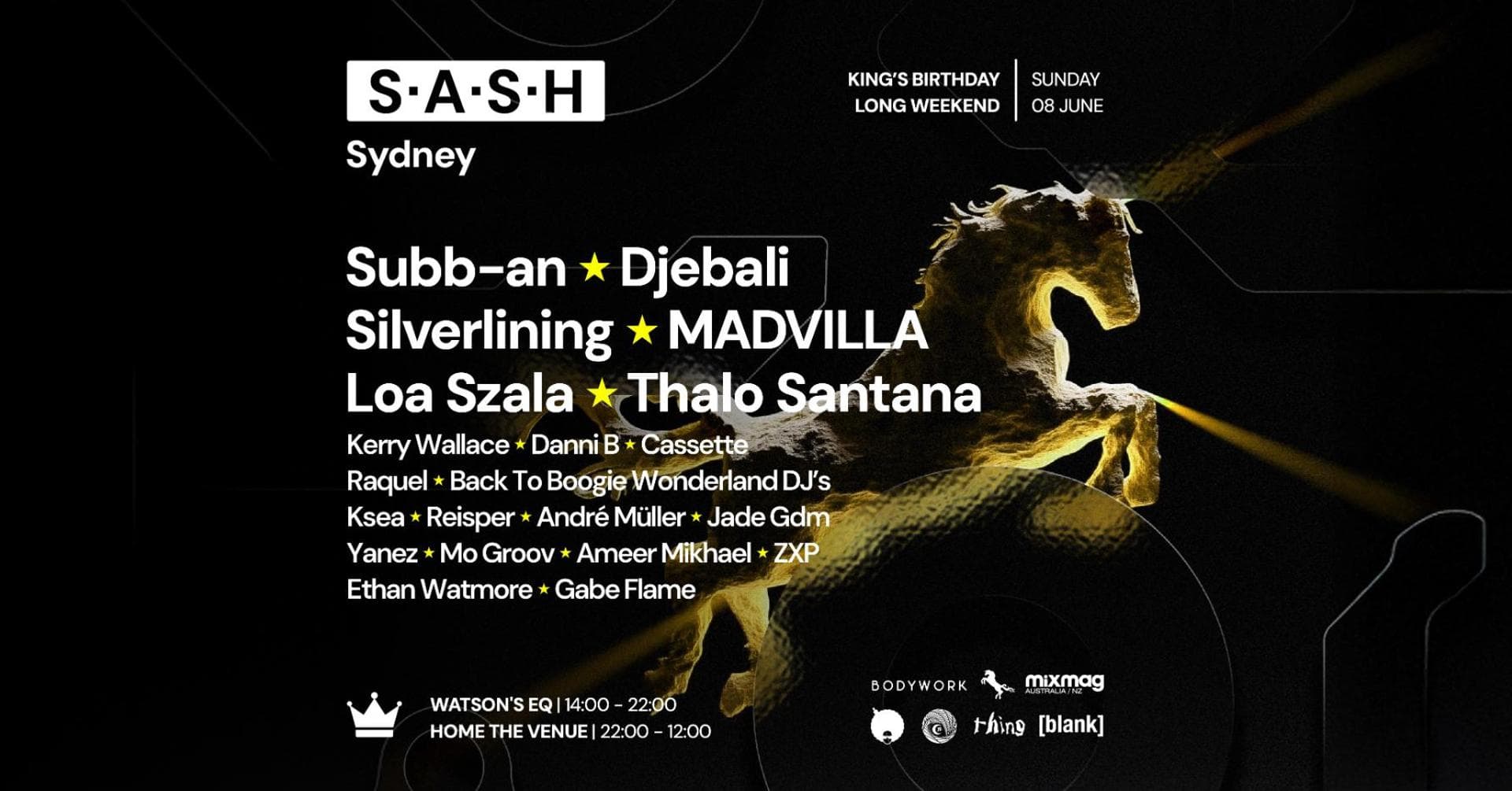 ★ S.A.S.H Sydney ★ June Long Weekend ★ Sunday 8th June ★