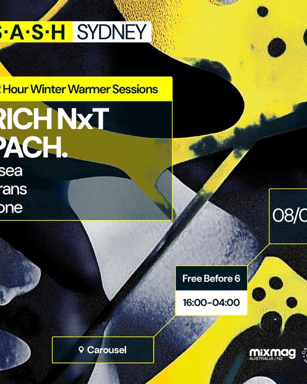 ★ S.A.S.H Sydney ★ Winter Warmer Sessions ★ Rich NxT & PACH. ★ Sun 8th September ★