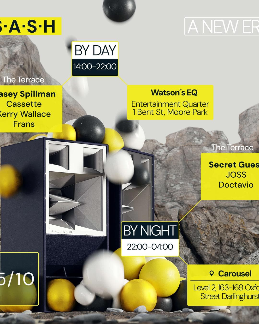 ★ S.A.S.H By Day & Night ★ A New Era ★ Opening Parties ★ Casey Spillman ★ Secret Guest ★ 15th October ★