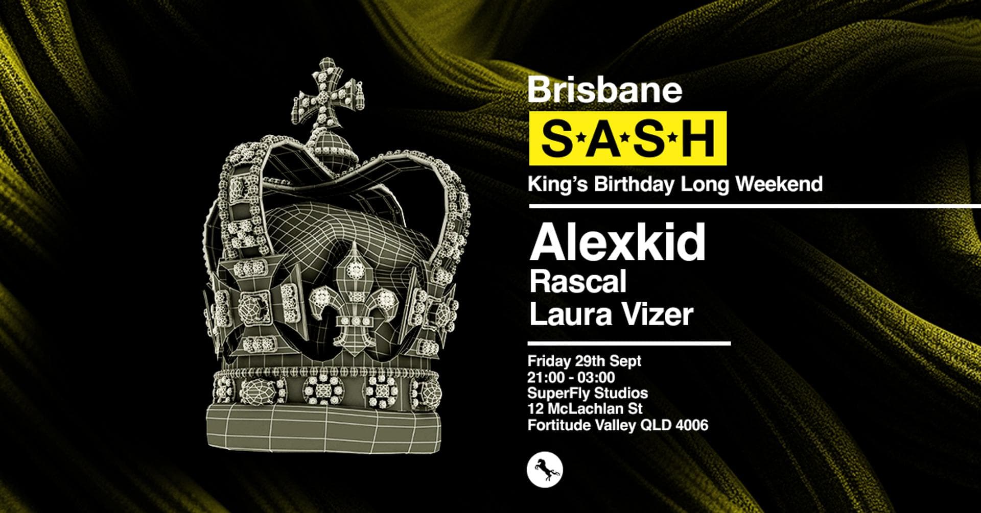 ★ S.A.S.H Brisbane ★ King's Birthday Long Weekend ★ 29th September ★