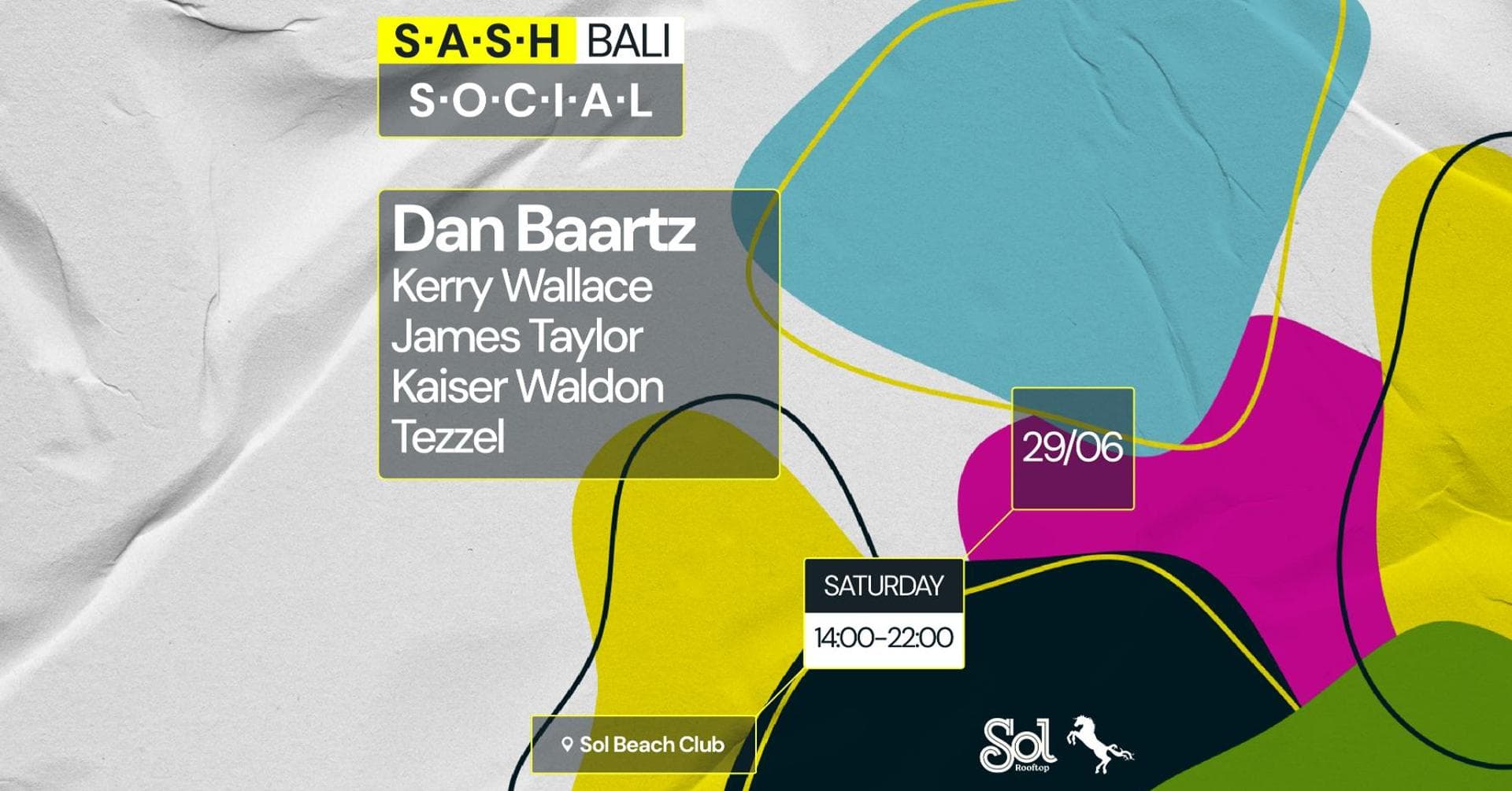 ★ S.A.S.H Bali Social at Sol Rooftop ★ Saturday 29th June ★ Free Event ★