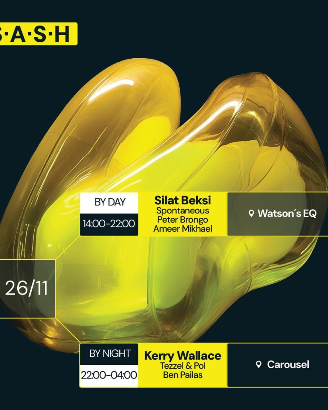 ★ S.A.S.H by Day & Night ★ Silat Beksi ★ Kerry Wallace ★ Sunday 26th November ★