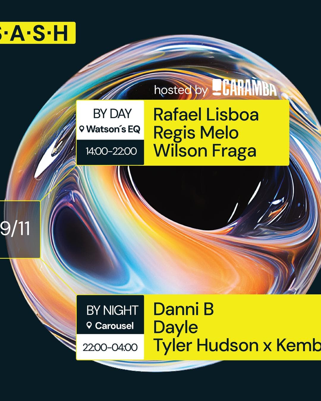 ★ S.A.S.H by Day & Night ★ Caramba Club ★ Danni B ★ 19th November ★