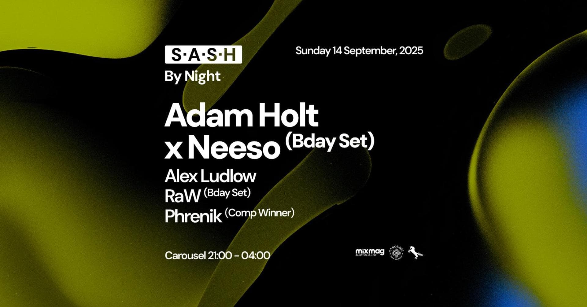 ★ S.A.S.H By Night ★ Adam Holt x Neeso ★ Sunday 14th September ★