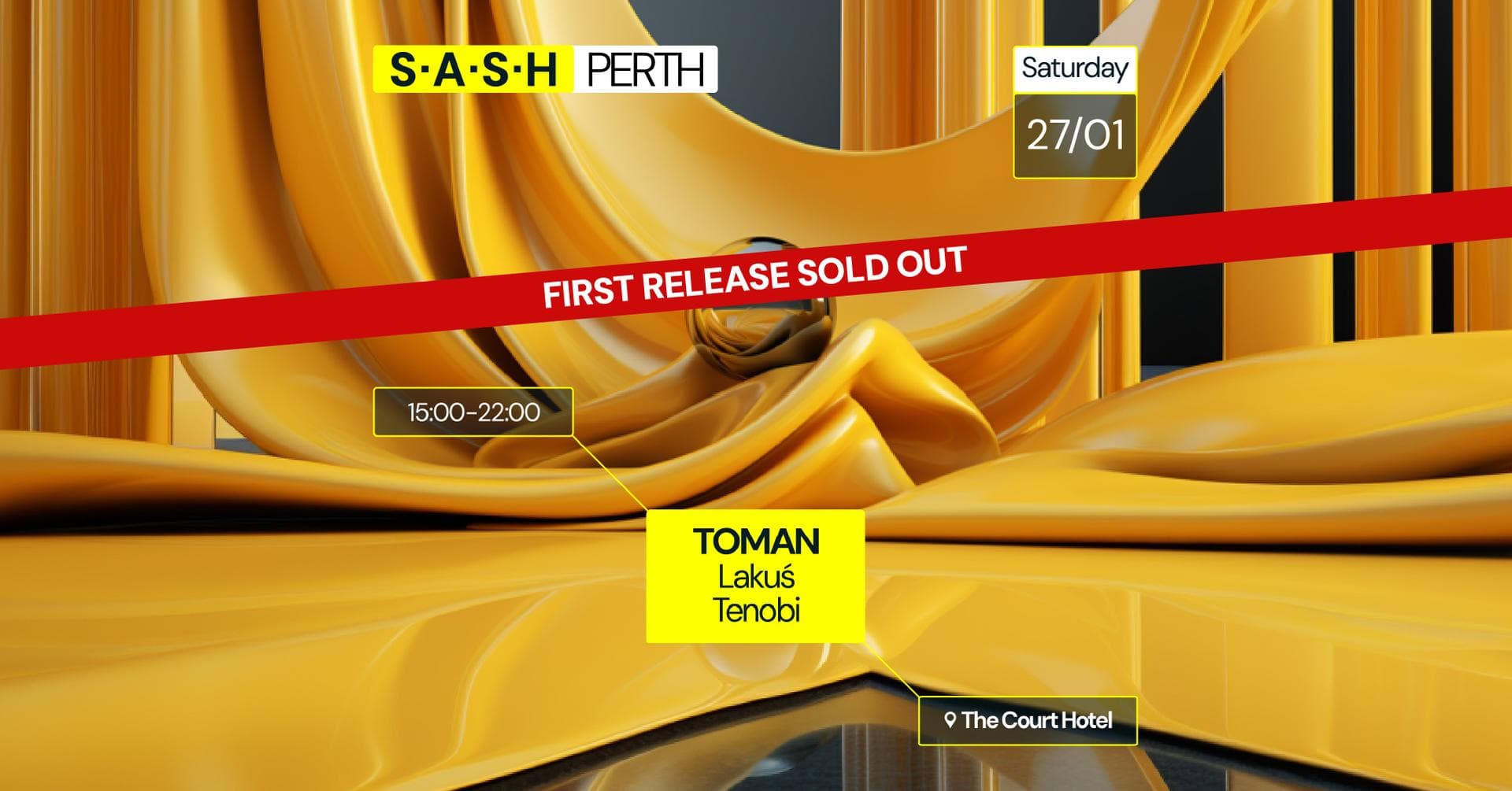 ★ S.A.S.H Perth ★ Toman ★ Saturday 27th of Jan ★