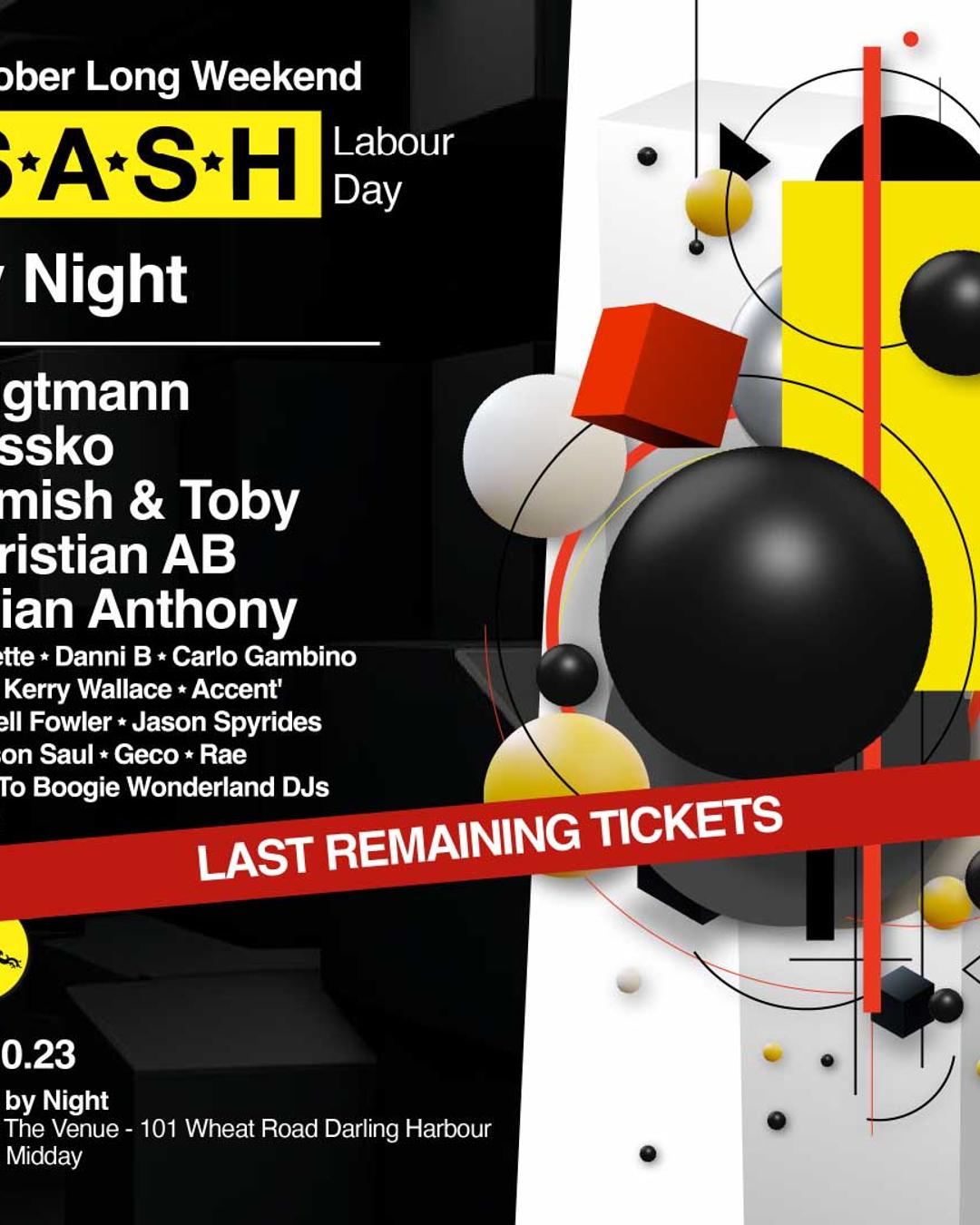 ★ S.A.S.H By Night ★ October Long Weekend ★ 1st October ★