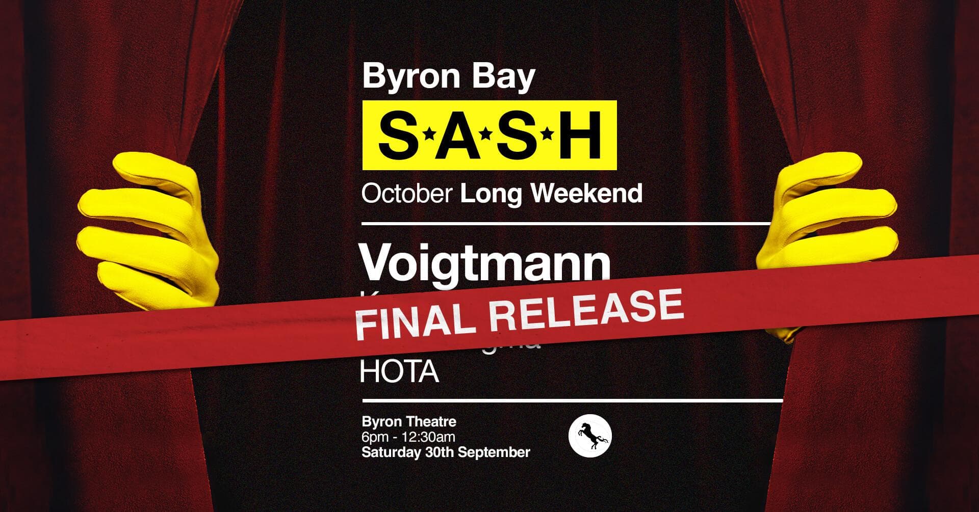 ★ S.A.S.H Byron Bay ★ Voigtmann ★ 30th September ★