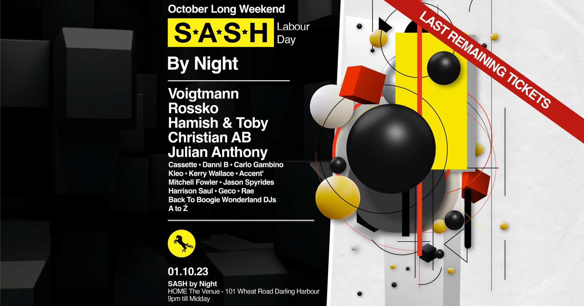 ★ S.A.S.H By Night ★ October Long Weekend ★ 1st October ★
