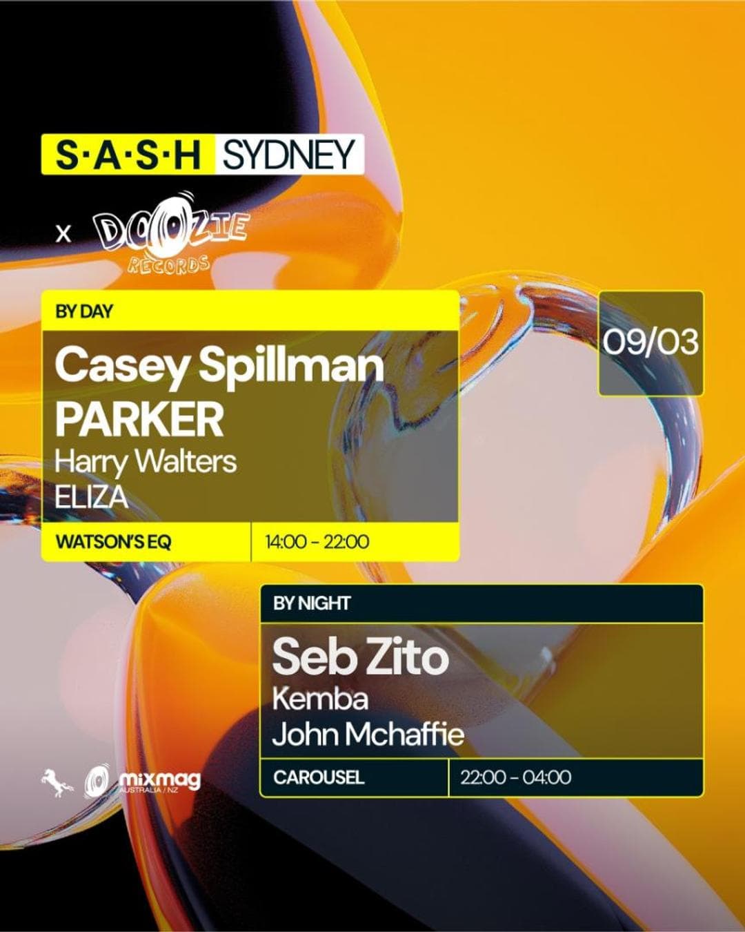 ★ S.A.S.H By Day & Night ft. Doozie Records ★ Casey Spillman ★ Seb Zito ★ Sunday March 9th ★