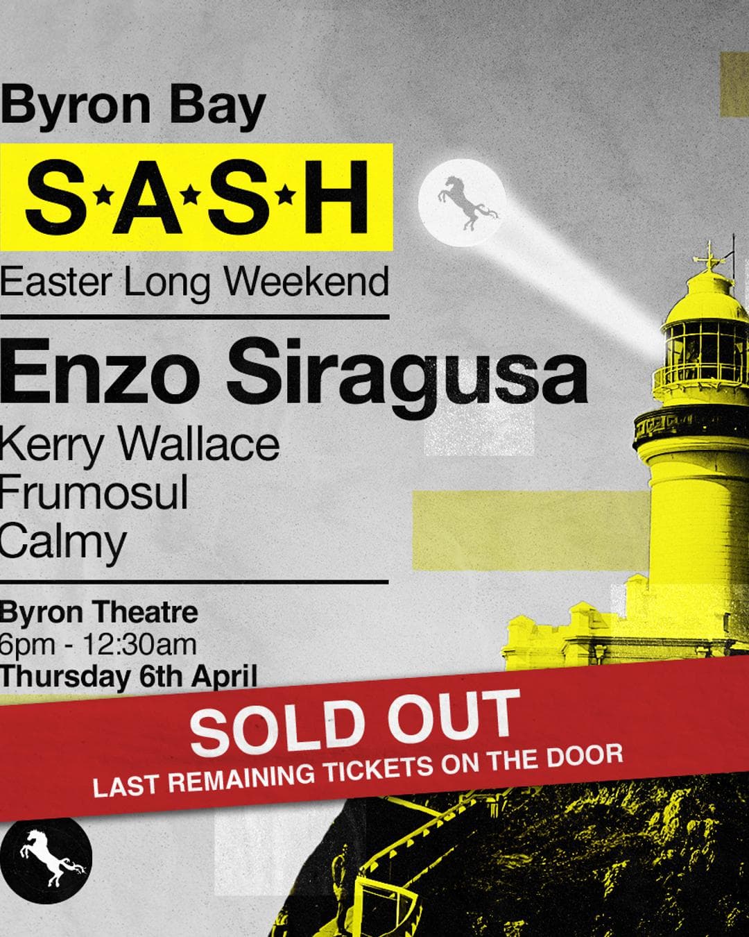 ★ S.A.S.H Byron Bay Relaunch ★ Enzo Siragusa ★ Easter Thursday 6th April ★