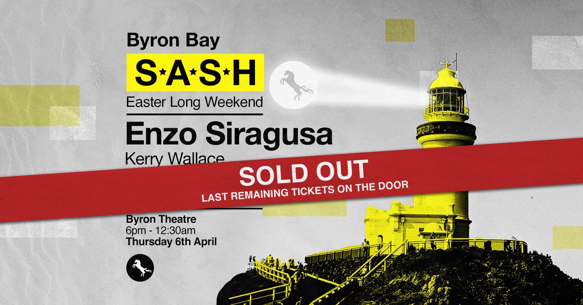 ★ S.A.S.H Byron Bay Relaunch ★ Enzo Siragusa ★ Easter Thursday 6th April ★