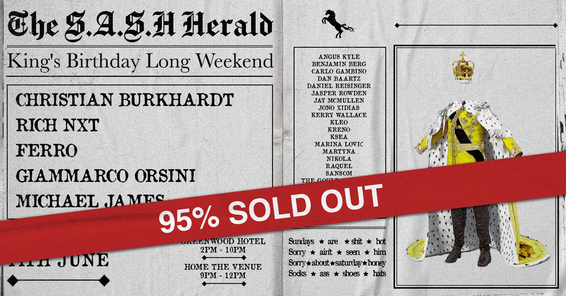 ★ S.A.S.H By Day & Night ★ King’s Birthday Long Weekend ★ Sunday 11th June ★