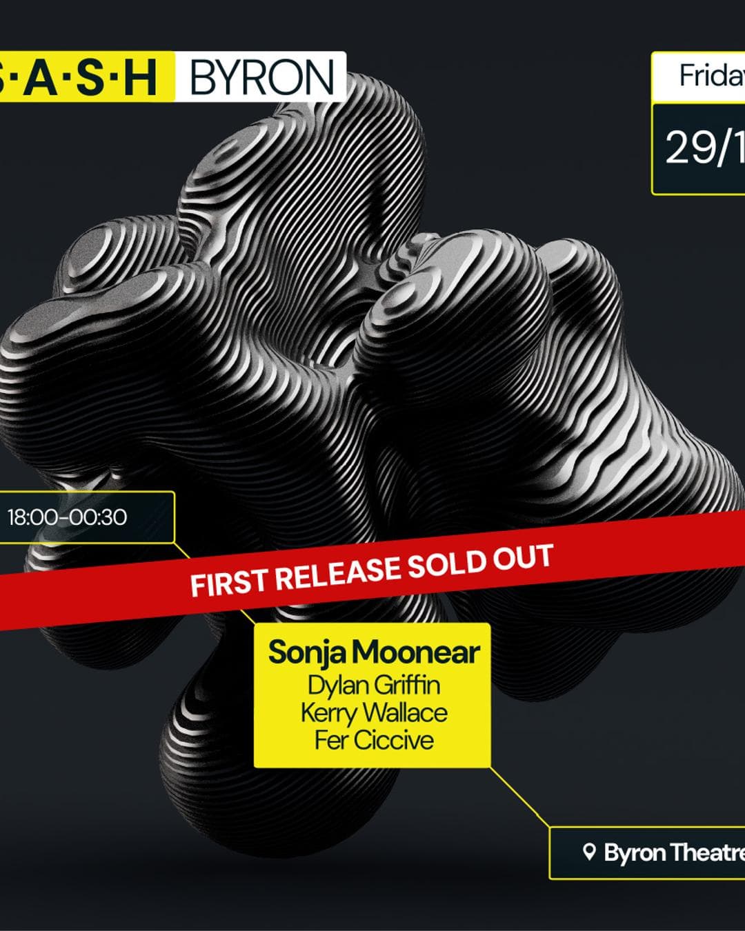 ★ S.A.S.H Byron ★ Sonja Moonear ★ Friday 29th December ★