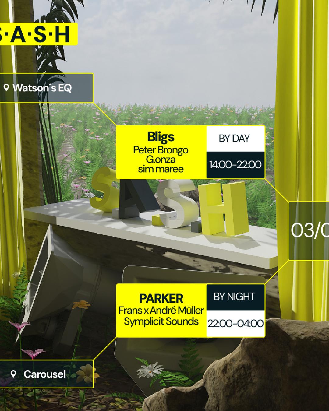 ★ S.A.S.H by Day & Night ★ Bligs ★ PARKER ★ Sunday 3rd March ★