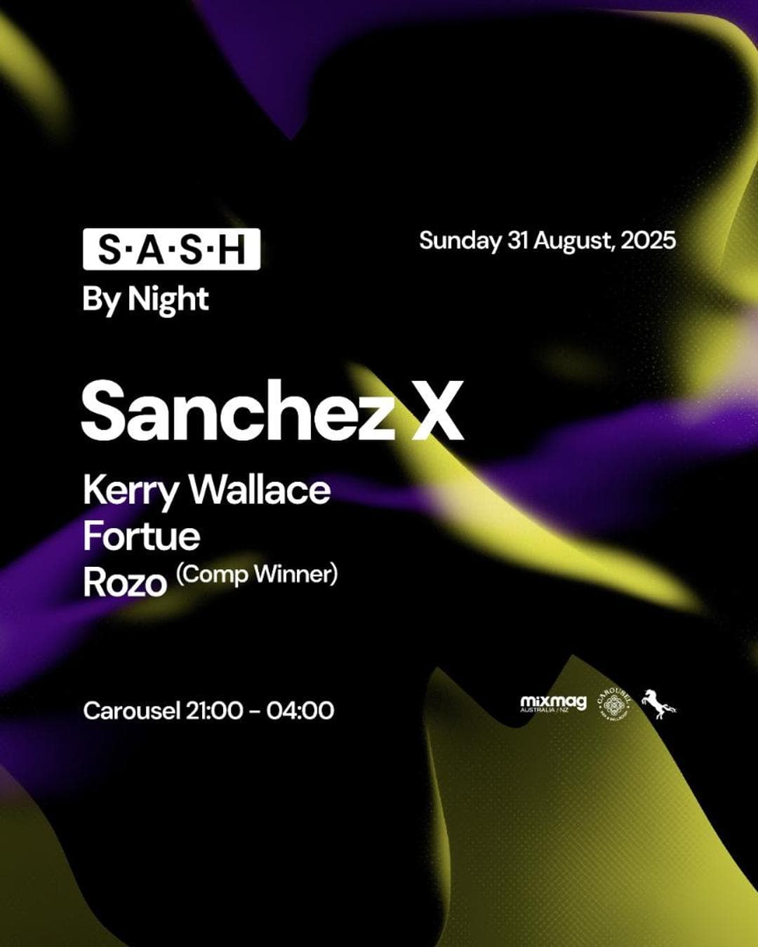 ★ S.A.S.H By Night ★ Sanchez X ★ Sunday 31st August ★