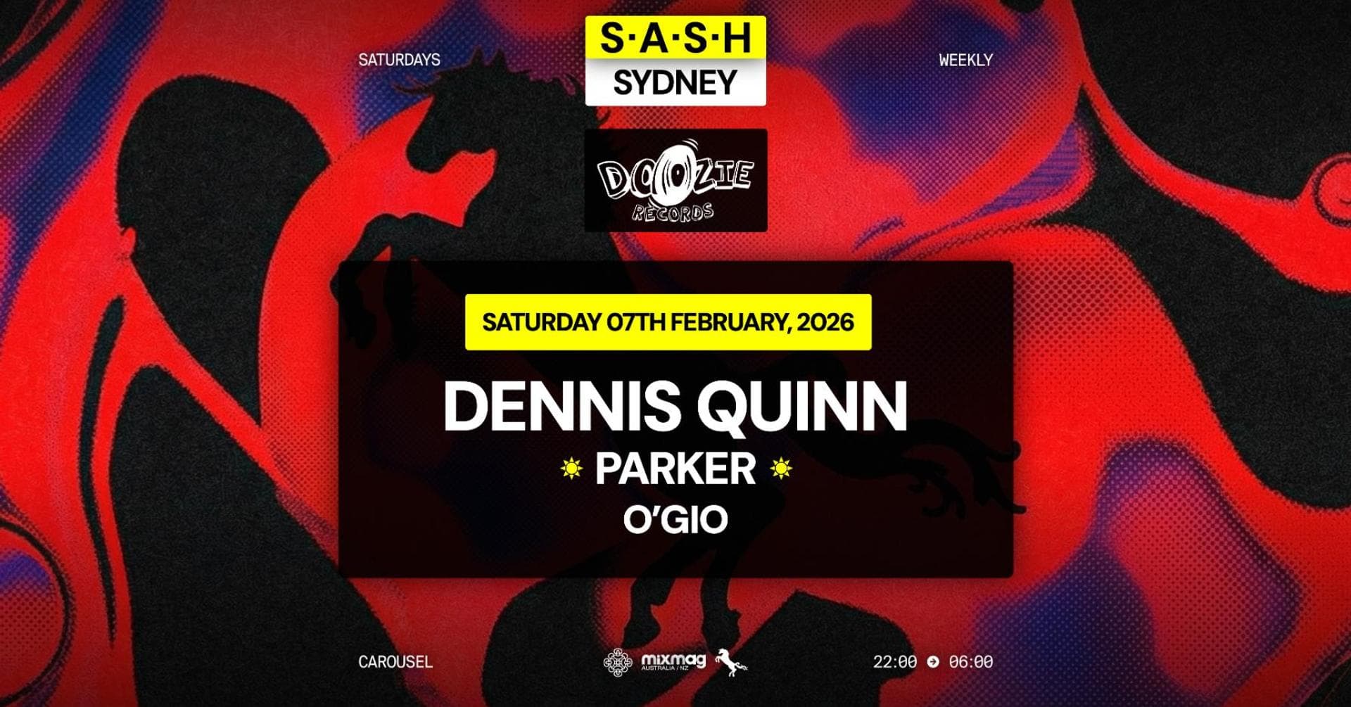 ★ S.A.S.H Sydney ★ Dennis Quin ★ Saturday 7th February ★
