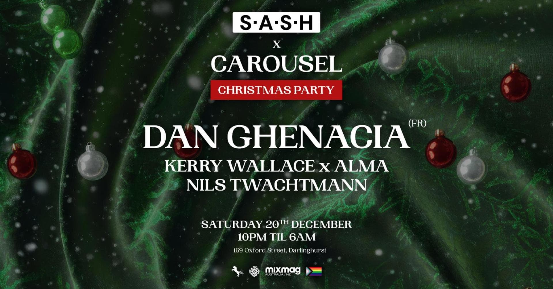 ★ S.A.S.H Sydney & Carousel Christmas Party ★ Dan Ghenacia ★ Saturday 20th December ★