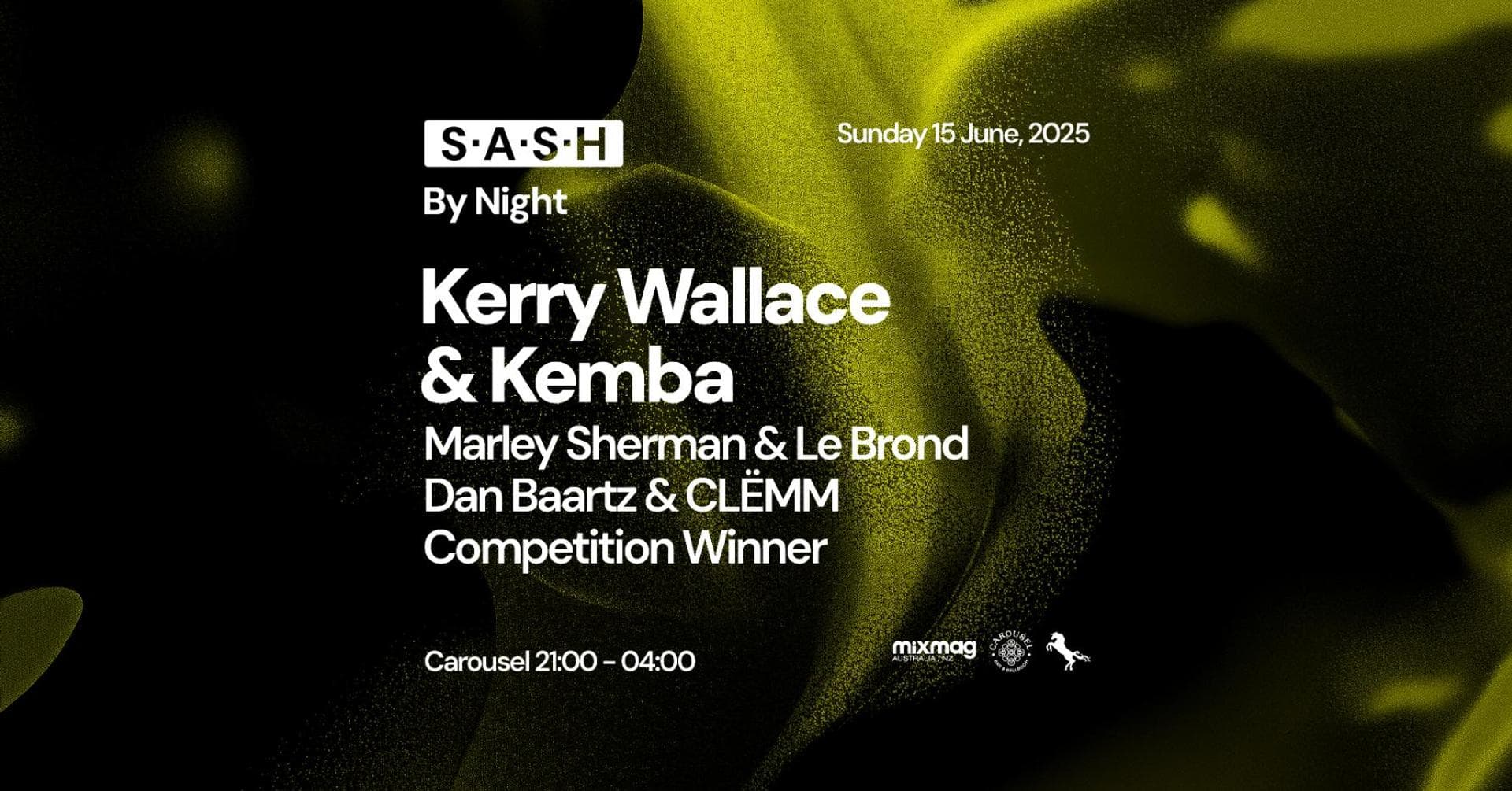 ★ S.A.S.H By Night ★ Kerry Wallace & Kemba ★ Sunday 15th June ★