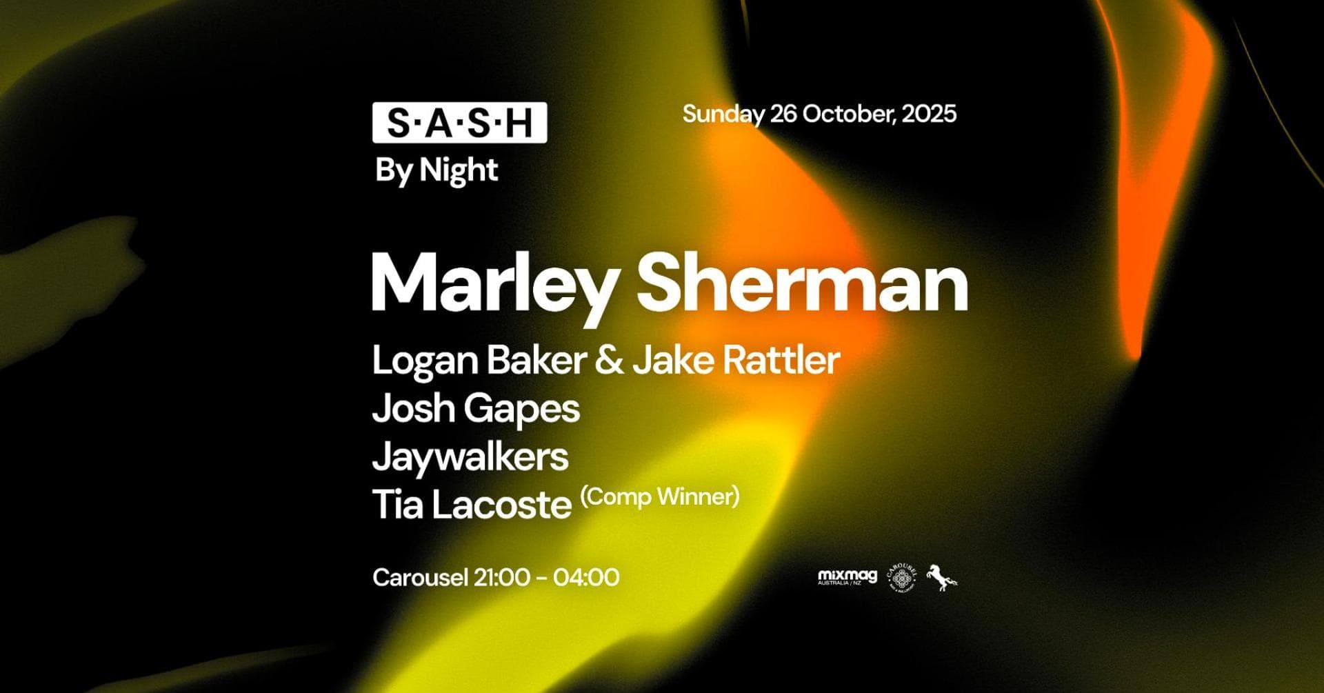 ★ S.A.S.H By Night ★ Marley Sherman ★ Sunday 26th October ★