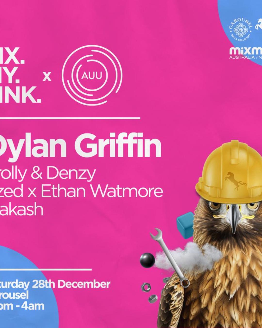 ╬ F.M.S. x AU Underground ╬ Dylan Griffin ╬ Saturday December 28th ╬