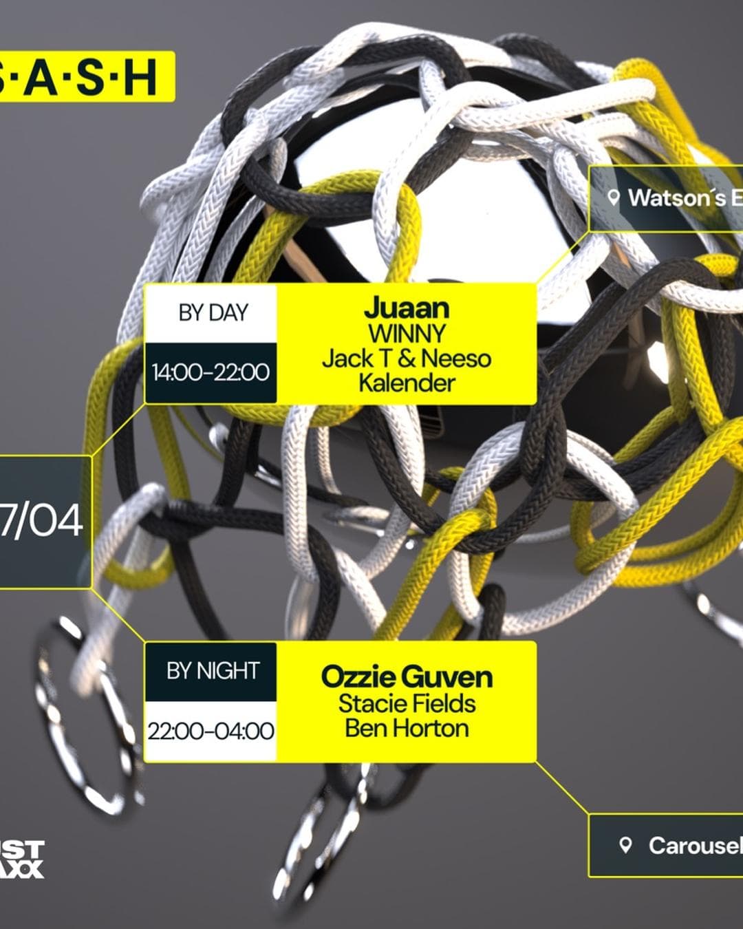 ★ S.A.S.H By Day & Night ★ Juaan ★ Ozzie Guven ★ Sunday 7th April ★