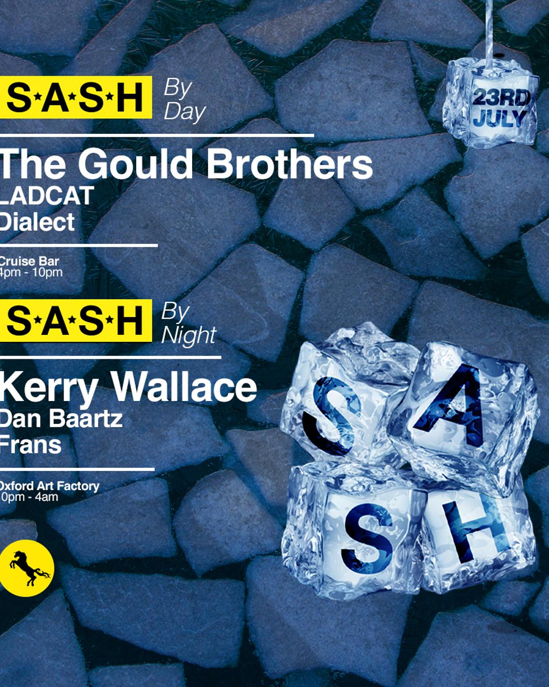 ★ S.A.S.H by Day & Night ★ In The Snow House ★ The Gould Brothers ★ Kerry Wallace ★