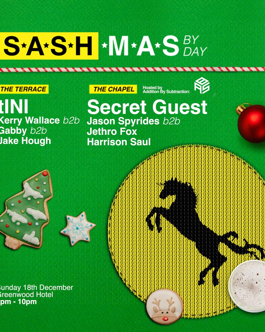 ★ S.A.S.H.M.A.S By Day ★ tINI ★ Secret Guest ★