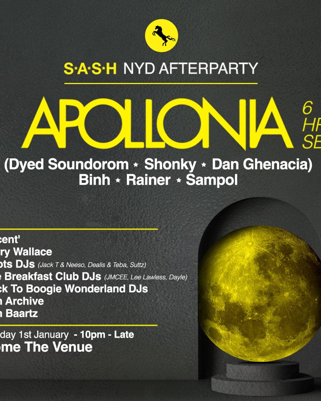 ★ S.A.S.H Presents Apollonia ★ NYD ★ After Party ★