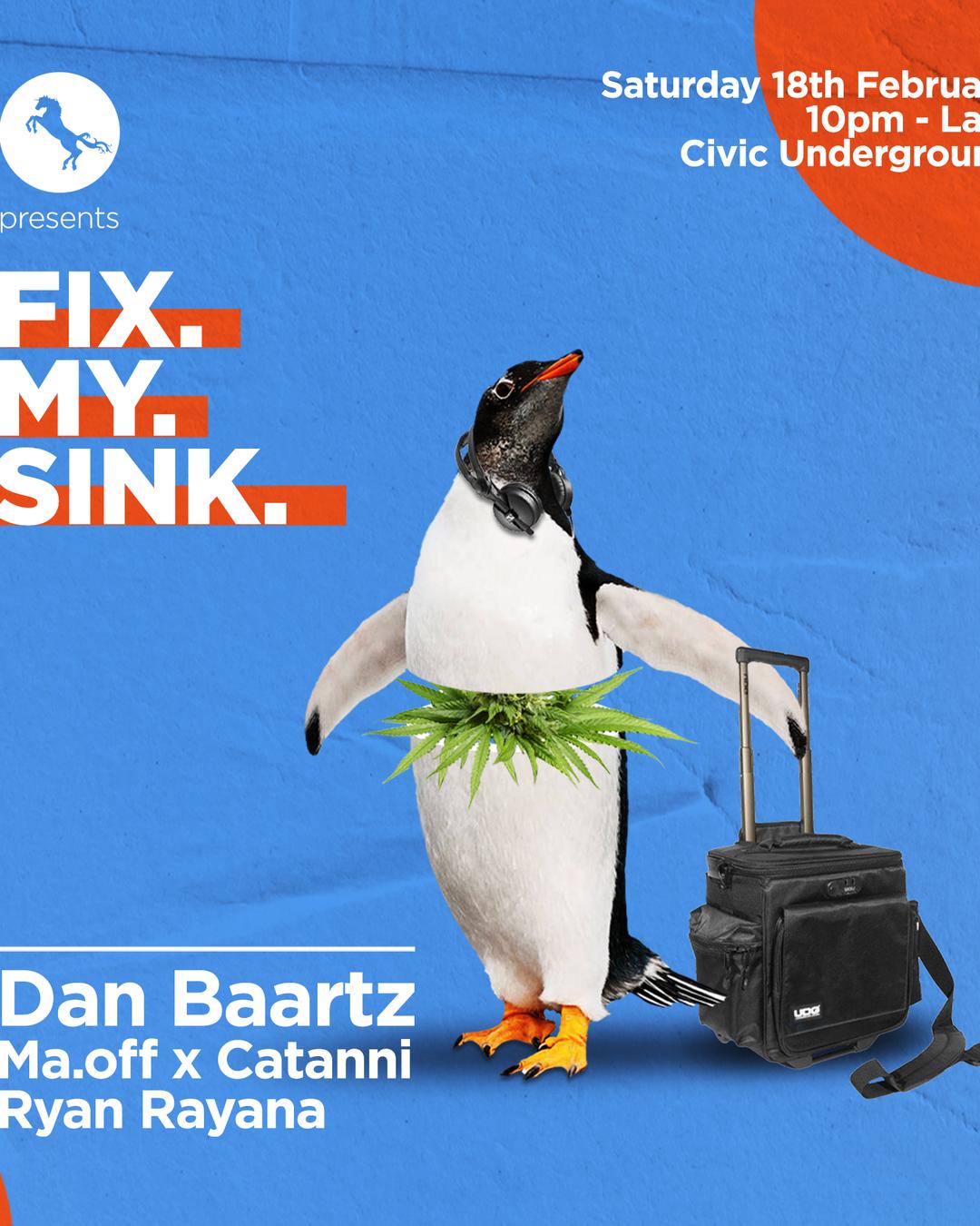 ╬ FIX MY SINK ╬ Dan Baartz ╬