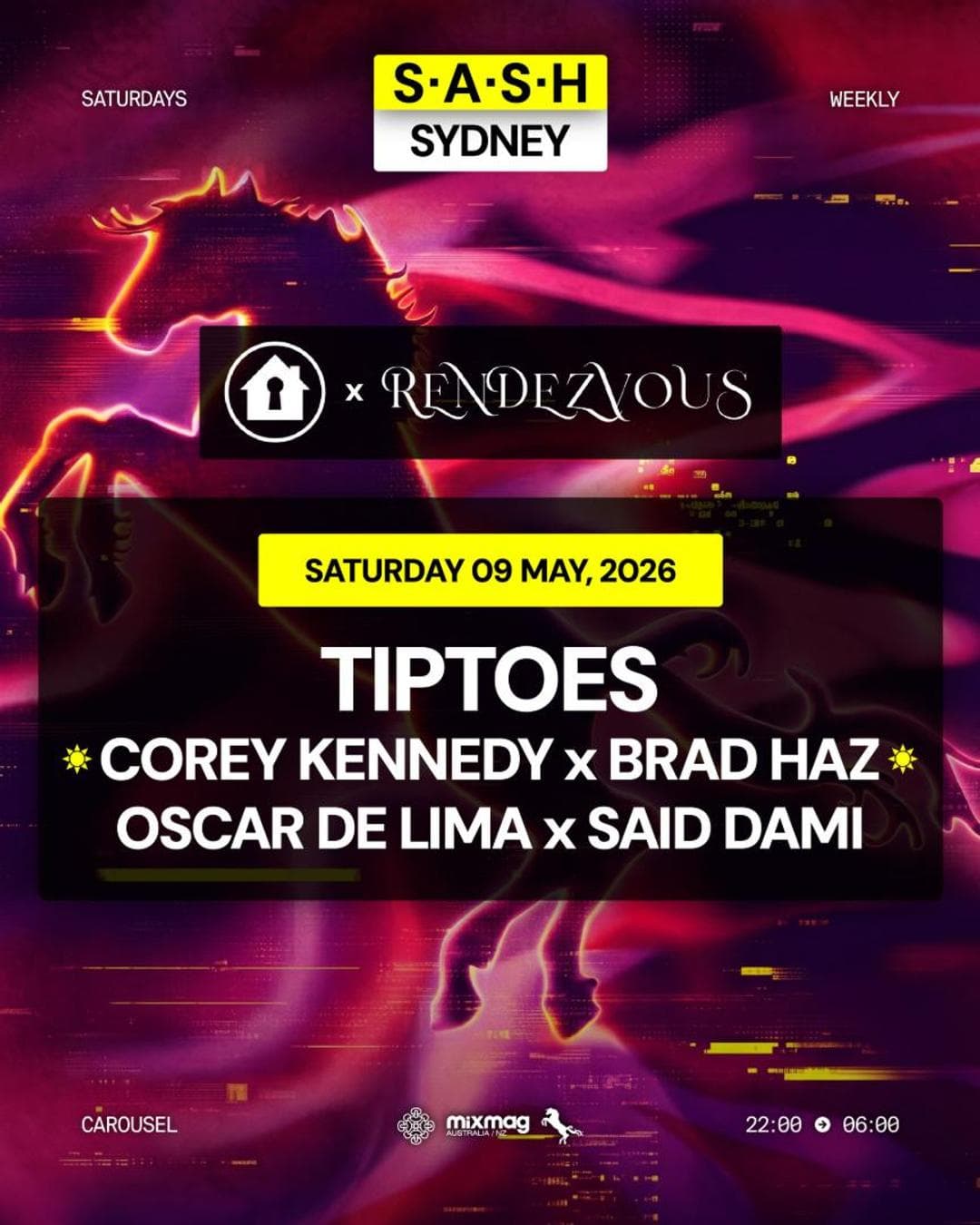 ★ S.A.S.H Sydney x Refuge x Rendezvous ★ Special Guest ★ Saturday 9th May ★