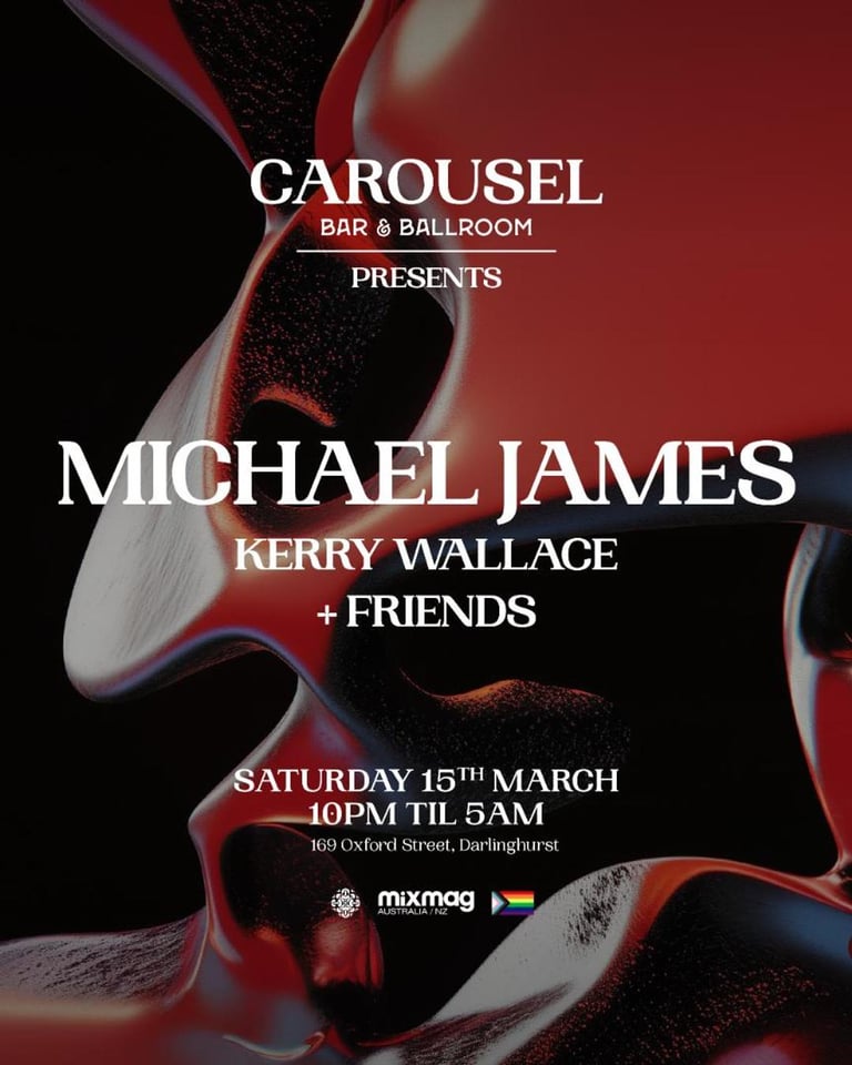 Carousel Pres. Michael James // Saturday March 15th