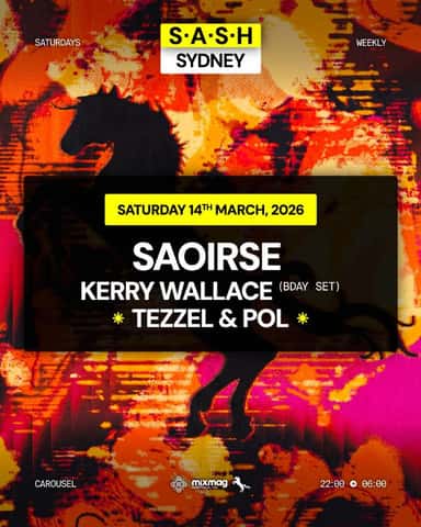 S.A.S.H Sydney Saoirse Saturday 14th March TICKETS ON THE DOOR ONLY