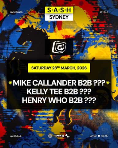S.A.S.H Sydney x Revolver Saturday 28th March TICKETS AVAILABLE AT THE DOOR